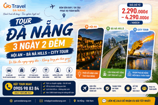 Tour Đà Nẵng 3 Ngày 2 Đêm | Hội An – Bà Nà Hills – Trọn Gói Giá Tốt